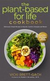 The Plant-Based for Life Cookbook (eBook, ePUB) The Plant-Based for Life Cookbook (eBook, ePUB)