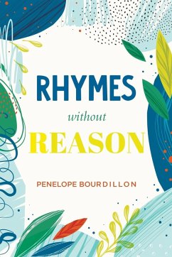 Rhymes without Reason - Bourdillon, Penelope