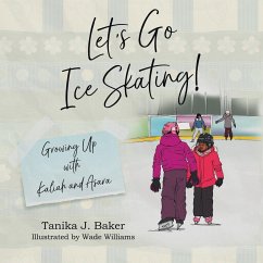 Let's Go Ice Skating! - Baker, Tanika J.