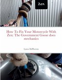 How To Fix Your Motorcycle With Zen