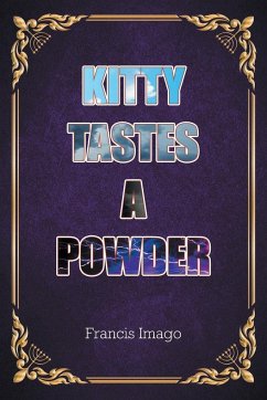 Kitty Tastes a Powder - Imago, Francis