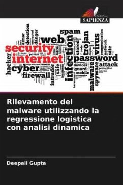 Rilevamento del malware utilizzando la regressione logistica con analisi dinamica - Gupta, Deepali