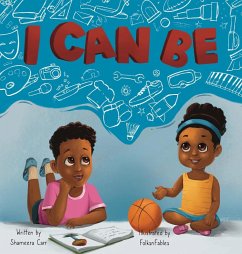 I Can Be - Carr, Shameera L.