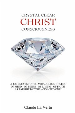 Crystal Clear Christ Consciousness - La Vertu, Claude