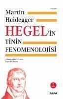 Hegelin Tinin Fenomenolojisi - Heidegger, Martin