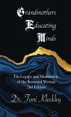 Grandmothers Educating Minds, 2nd Edition (eBook, ePUB) Grandmothers Educating Minds, 2nd Edition (eBook, ePUB)