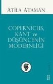 Copernicus Kant ve Düsüncenin Modernligi