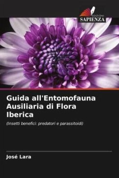 Guida all'Entomofauna Ausiliaria di Flora Iberica - Lara, José