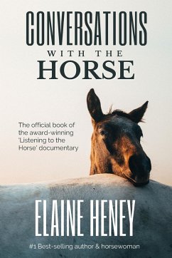 Conversations with the Horse - Heney, Elaine