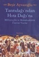 Tanridagindan Hira Dagina - Ayvazoglu, Besir