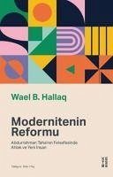 Modernitenin Reformu - B. Hallaq, Wael