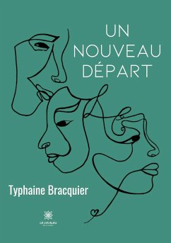 Un nouveau départ - Typhaine, Bracquier