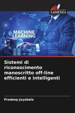 Sistemi di riconoscimento manoscritto off-line efficienti e intelligenti - Jayabala, Pradeep