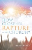 How Close Are We to the Rapture of the Church? (eBook, ePUB)