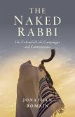 The Naked Rabbi (eBook, ePUB)