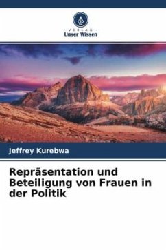 Repräsentation und Beteiligung von Frauen in der Politik - Kurebwa, Jeffrey