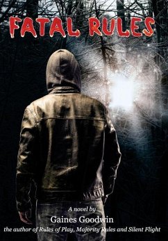 Fatal Rules - Goodwin, Gaines