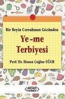 Ye-Me Terbiyesi - caglar Ugur, Hasan