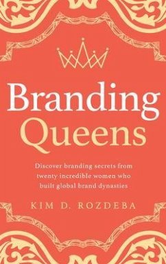 Branding Queens (eBook, ePUB) - Rozdeba, Kim