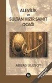 Alevilik ve Sultan Hizir Samit Ocagi