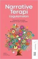 Narrative Terapi Uygulamalari - Dinc, Mehmet; Murat Dincer, Eren