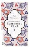 Iznikli Büyük Bilge Esrefoglu Rumi