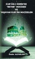 Kuran-i Kerimde Beyne Mucizesi ve Yasayan Kuran Mucizeleri - Alpaslan, Önder