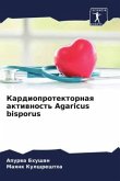 Kardioprotektornaq aktiwnost' Agaricus bisporus