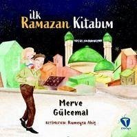 Ilk Ramazan Kitabim - Gülcemal, Merve
