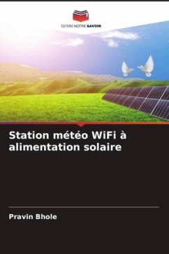 Station météo WiFi à alimentation solaire - Bhole, Pravin