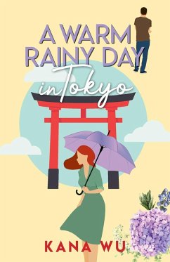 A Warm Rainy Day In Tokyo - Wu, Kana
