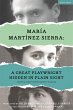 María Martínez Sierra: A Great... - Bild 1