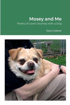 Mosey and Me - Grebner, David