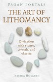 Pagan Portals - The Art of Lithomancy (eBook, ePUB)