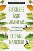 Bitkilere Asik Adamlar - Mancuso, Stefano