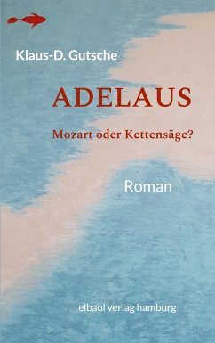 Adelaus - Gutsche, Klaus