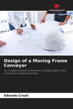 Design of a Moving Frame Conveyor - Croati, Edoardo