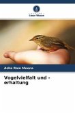 Vogelvielfalt und -erhaltung