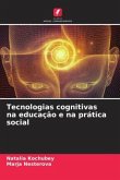 Tecnologias cognitivas na educação e na prática social