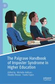 The Palgrave Handbook of Imposter Syndrome in Higher Education (eBook, PDF)