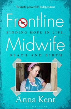 Frontline Midwife (eBook, ePUB) - Kent, Anna