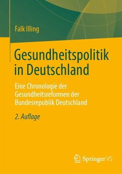 Gesundheitspolitik in Deutschland (eBook, PDF) - Illing, Falk