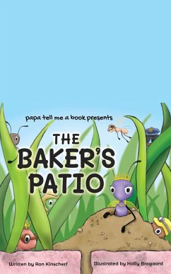 The Baker's Patio (eBook, ePUB) - Kinscherf, Ron