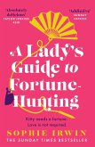 A Lady's Guide to Fortune-Hunting (eBook, ePUB)