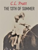 The 13th of Summer (eBook, ePUB) The 13th of Summer (eBook, ePUB)