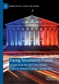Facing Terrorism in France (eBook, PDF)