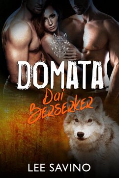 Domata dai Berserker (eBook, ePUB) - Savino, Lee