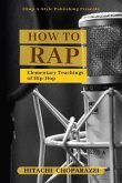 How to Rap (eBook, ePUB)