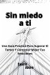 sin miedo a ti (eBook, ePUB) - Bild 1