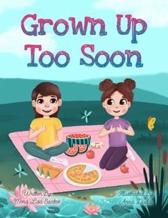 Grown Up Too Soon (eBook, ePUB) - Santos, Mona Liza